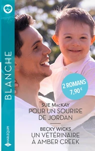 Pour un sourire de Jordan ; Un vétérinaire à Amber Creek