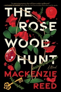 Mackenzie Reed - The Rosewood Hunt.