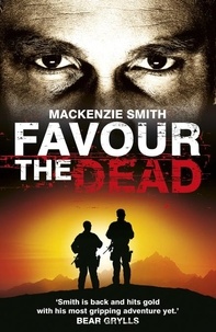 Mackenzie Smith - Favour the Dead.