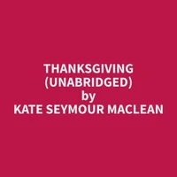 Thanksgiving (Unabridged)