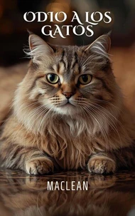 Odio a los gatos
