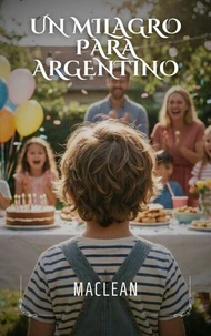 Un milagro para Argentino