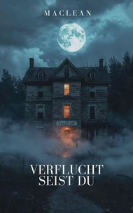 Verflucht seist du