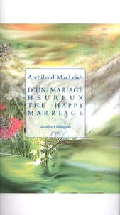 D'un mariage heureux