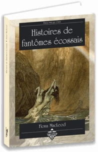 Histoires de fantômes écossais