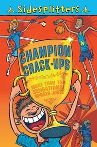  Macmillan et Martin Chatterton - Sidesplitters: Champion Crack-ups.