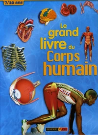 Le grand livre du corps humain