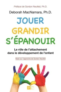 Jouer, grandir, s'epanouir