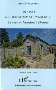 Un essai de transformation sociale