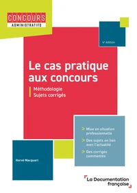 Le cas pratique aux concours