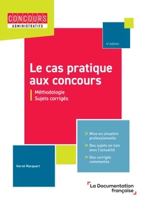 Le cas pratique aux concours