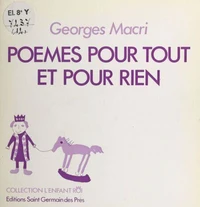 Poèmes pour tout et pour rien