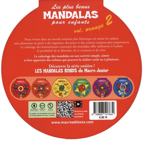 Les plus beaux Mandalas pour les enfants. Volume orange 2