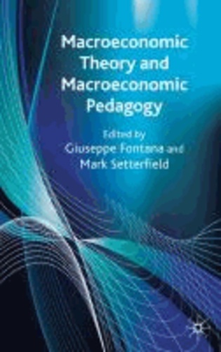 Macroeconomic Theory and Macroeconomic Pedagogy.