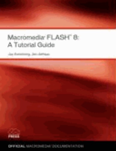 Macromedia Flash 8 - A Tutorial Guide.
