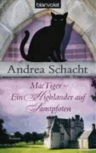 MacTiger - Ein Highlander auf Samtpfoten