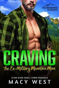 Craving the Ex-Military Mountain Man