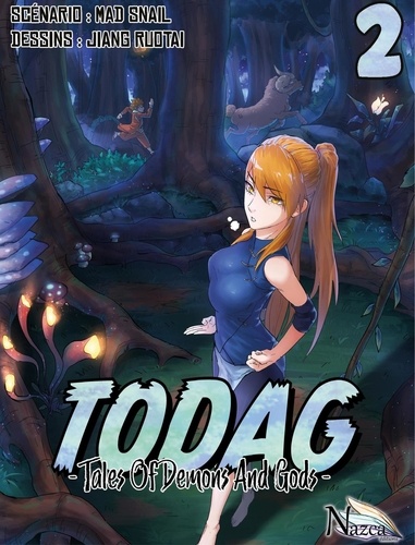 Mad Snail - TODAG: Tales of Demons and Gods - Tome 2.