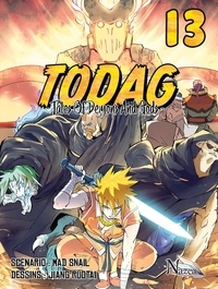  Mad Snail et Jiang Ruotai - TODAG Tome 13 : .