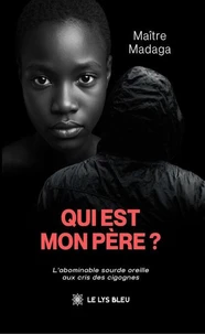 Qui est mon père ?