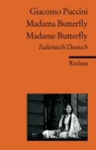 Madama Butterfly /Madame Butterfly.