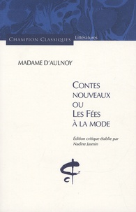  Madame d'Aulnoy et Nadine Jasmin - Contes nouveaux ou Les fées à la mode.
