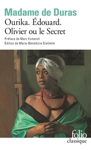  Madame de Duras - Ourika Edouard Olivier ou le secret.