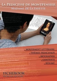  Madame de La Fayette - Fiche de lecture La Princesse de Montpensier - Résumé détaillé et analyse littéraire de référence.