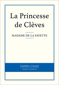 Madame de La Fayette - La Princesse de Clèves.