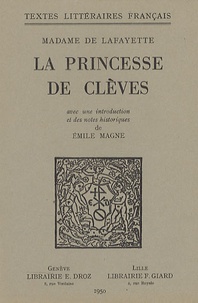  Madame de Lafayette - La princesse de Clèves.
