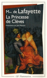  Madame de Lafayette - La Princesse de Clèves.