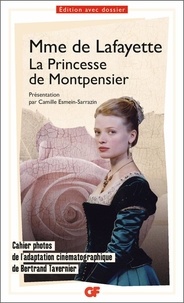  Madame de Lafayette - La princesse de Montpensier.