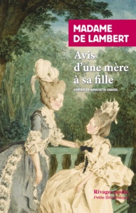  Madame de Lambert - Avis d'une mère à sa fille.