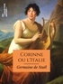 Madame de Staël - Corinne ou l'Italie.