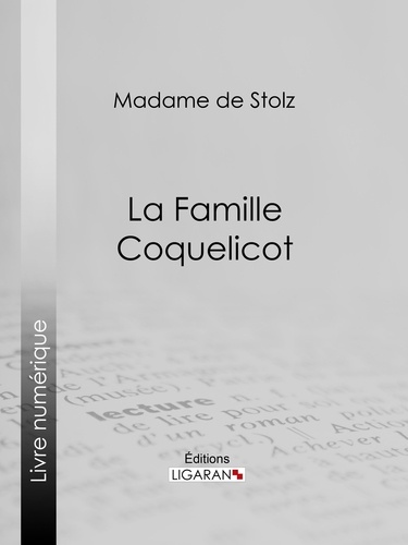  Madame de Stolz et Pierre Georges Jeanniot - La Famille Coquelicot.