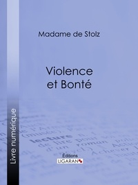  Madame de Stolz et Osvaldo Tofani - Violence et bonté.