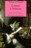  Madame du Deffand - Lettres de madame du Deffand à Voltaire - 1759-1775.