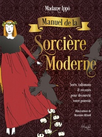  Madame Ippò - Manuel de la Sorcière Moderne.