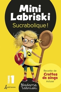 Madame Labriski - Sucrabolique ! - SUCRABOLIQUE! [NUM].