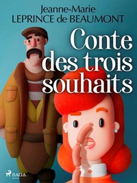 Conte des trois souhaits