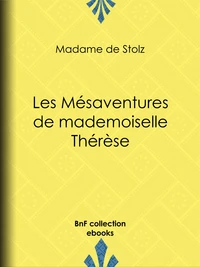 Les Mésaventures de mademoiselle Thérèse