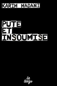 Pute et Insoumise