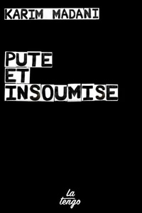 Pute et Insoumise
