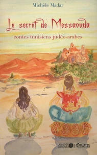 Le secret de Messaouda