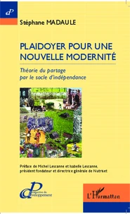 Plaidoyer pour une nouvelle modernité