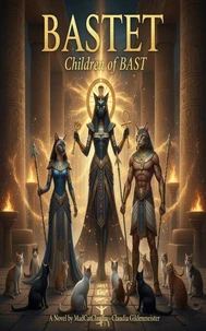 Bastet: The Childern of BAST