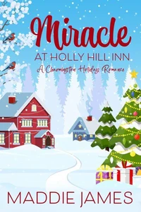 Miracle at Holly Hill Inn