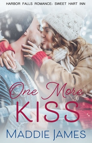  Maddie James - One More Kiss - A Harbor Falls Romance, #13.