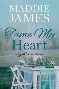 Tame My Heart