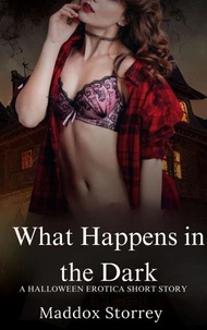 What Happens in the Dark